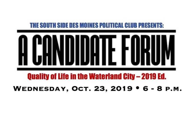 REMINDER: Des Moines City Council Candidate Forum will be Wed., Oct. 23