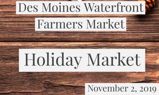 Des Moines Farmers Market’s 2nd annual Holiday Market will be Nov. 2