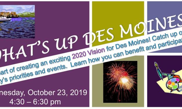 Help envision city’s future at ‘What’s Up Des Moines?’ meeting Wed., Oct. 23