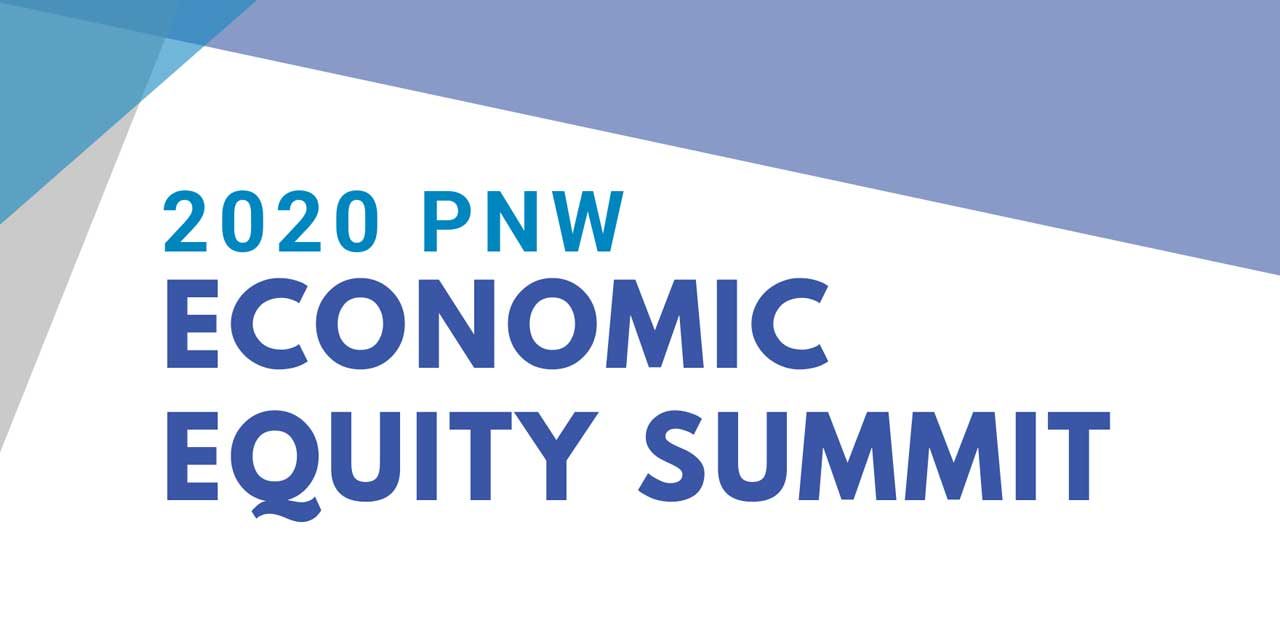 Tickets still available for PNW Economic Equity Summit on Friday morning, Feb. 28