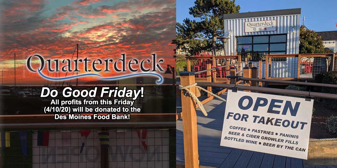 Quarterdeck will donate all profits from ‘Do Good Friday’ this Friday to Des Moines Food Bank