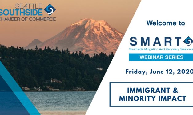 Seattle Southside Chamber’s SMART Webinar on Immigrant & Minority Business is Friday