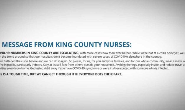 Over 500 Nurses urge King County to confront recent COVID-19 surge