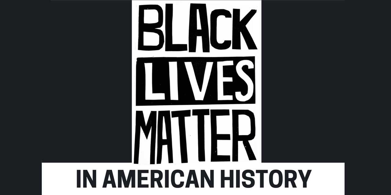 Learn why Black Lives Matter in American History at Community Exhibits around Burien