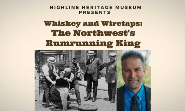 Learn about the ‘Northwest’s Rumrunning King’ at Highline Heritage Museum Sept. 18