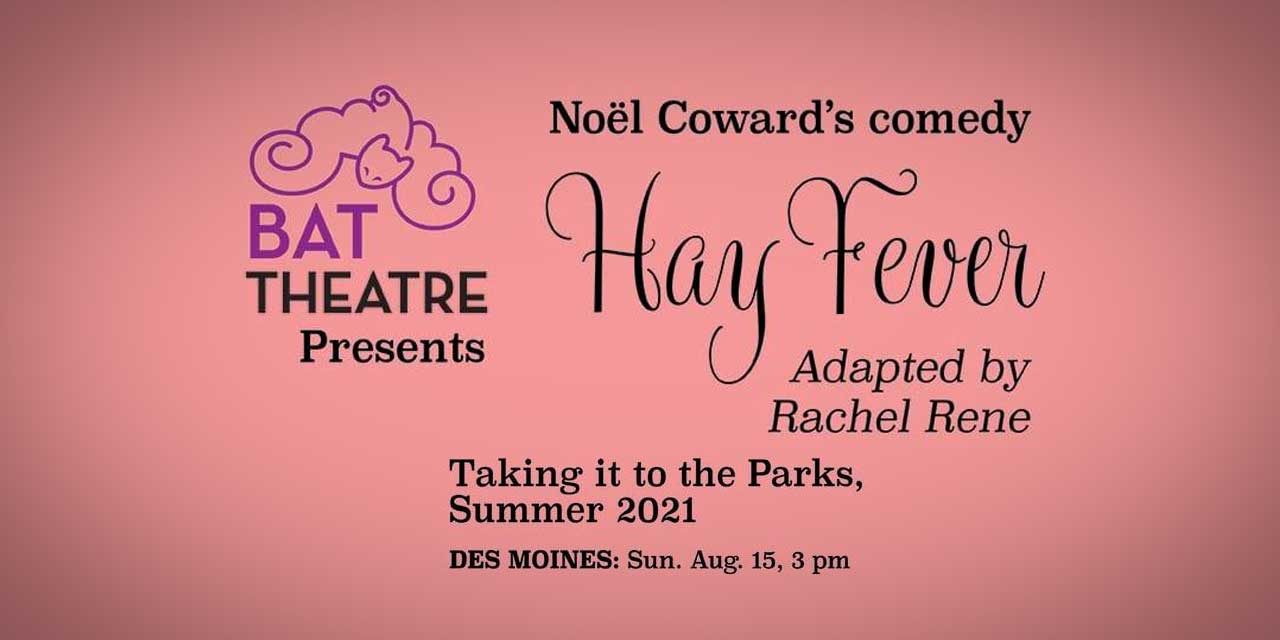 See Noel Coward’s ‘Hay Fever’ play FREE at Des Moines Beach Park this Sunday