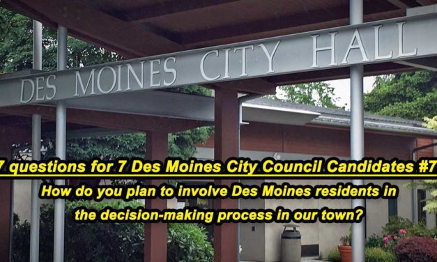 7 questions for 7 Des Moines City Council Candidates #7: How do you plan to involve residents in the decision-making process in our town?