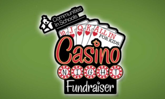 Go ‘All in for Kids’ at Communities in Schools’ 5th annual Casino Night on Sat., May 14