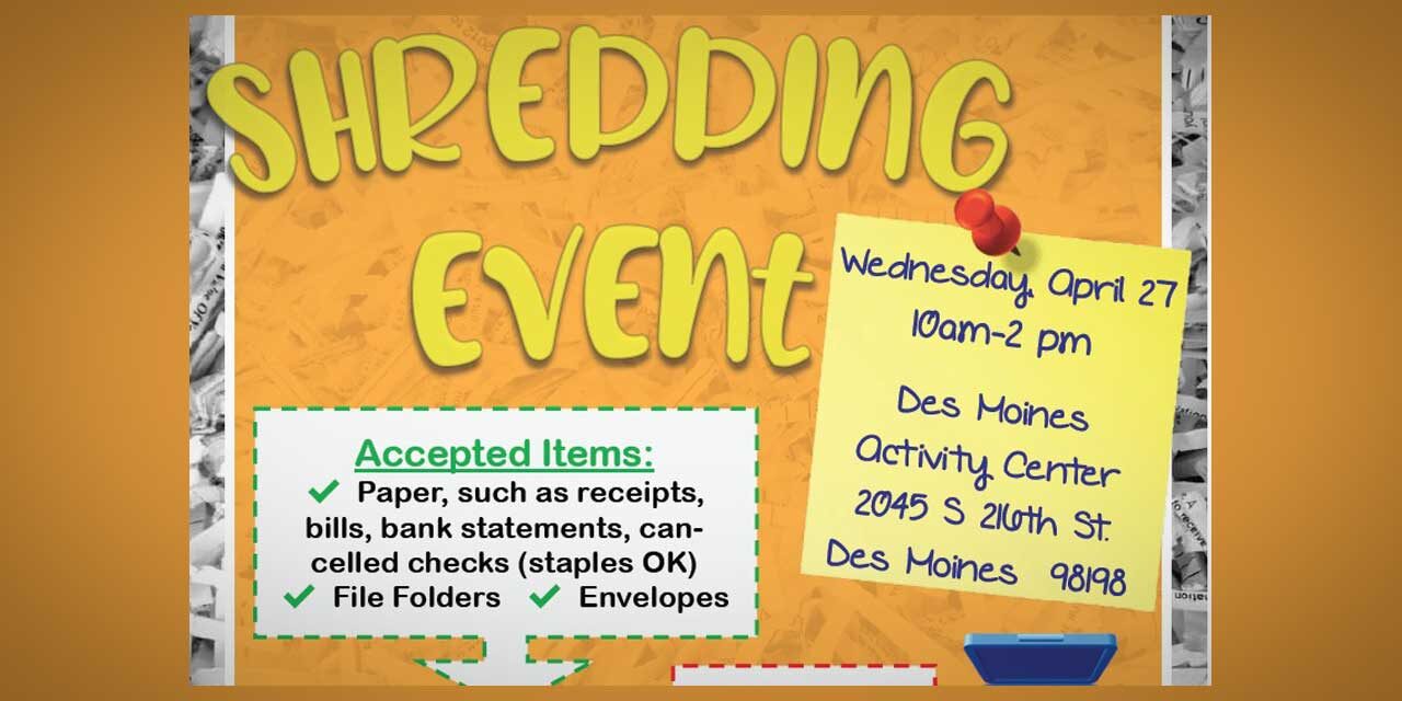 Shredding Event coming to Des Moines Senior Center Wed., April 27