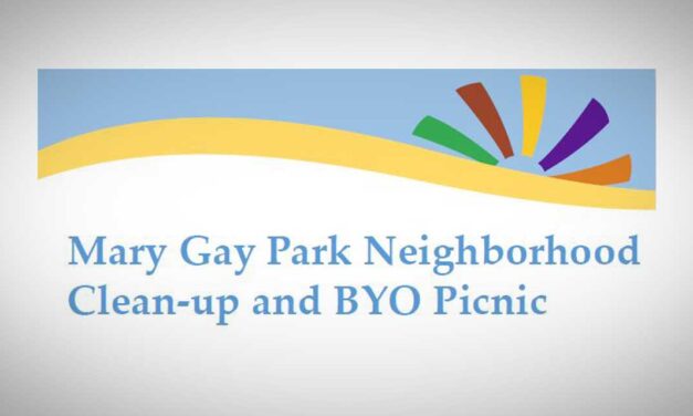 Mary Gay Park Neighborhood Clean-up and BYO Picnic will be Sat., May 7
