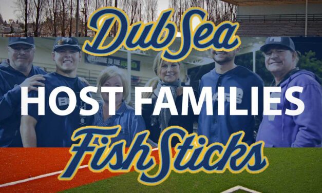 DubSea Fish Sticks still looking for Host Families for baseball players