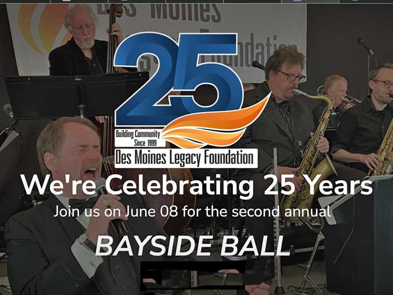 Help Des Moines Legacy Foundation celebrate 25 years of service at their Bayside Ball on Saturday, June 8 with Joey Jewell’s Tribute to Sinatra