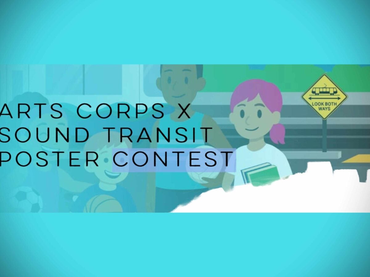 CALL FOR ART: Sound Transit seeking student artists for regional safety initiative