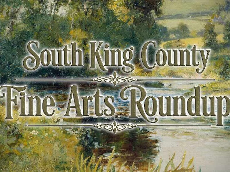 South King County Fine Arts Roundup: Here’s what’s happening across the region this July